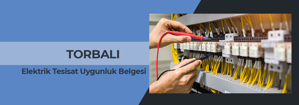 elektrik iç tesisat uygunluk belgesi ve ölçüm raporu torbalı, elektrik tesisat uygunluk belgesi torbalı, elektrik tesisat ölçüm raporu torbalı, elektrik iç tesisat denetim muayene raporu torbalı, elektrik tesisat uygunluk raporu torbalı, torbalı elektrik iç tesisat uygunluk raporu veren firmalar